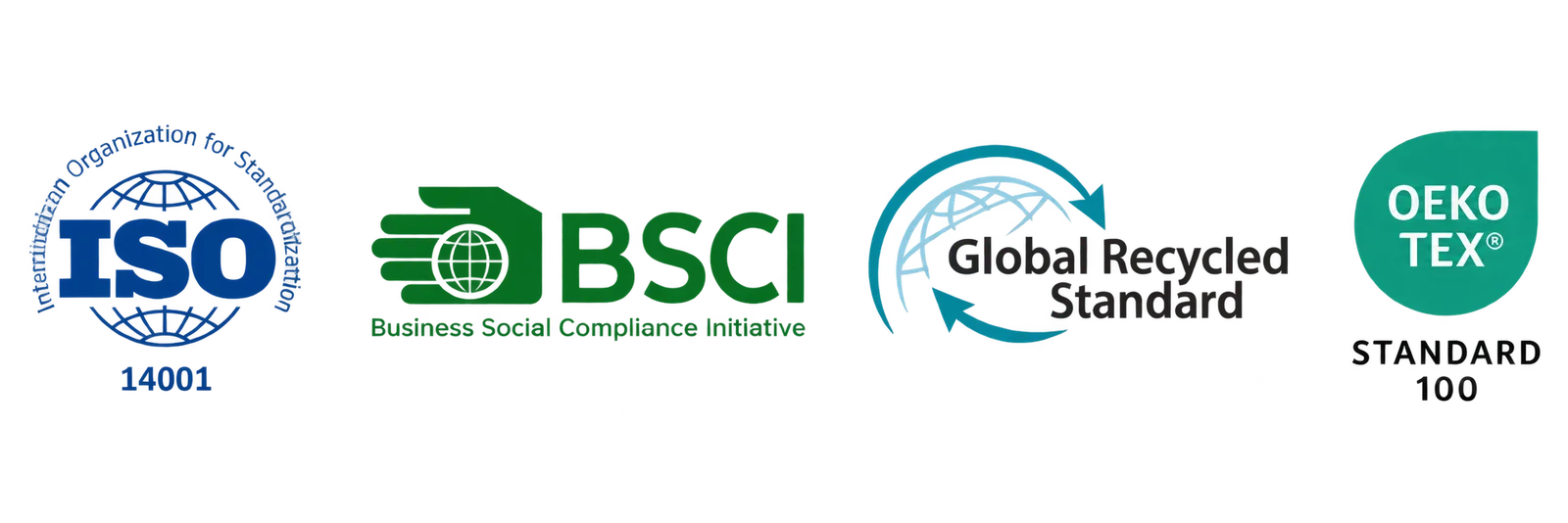 ISO, BSCI, Global Recycled Standard, OEKO-TEX